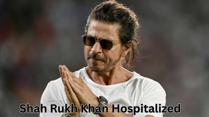 Shah Rukh Khan Hospitalized : Shah Rukh Khan's health deteriorated, had to be immediately admitted to the hospital.